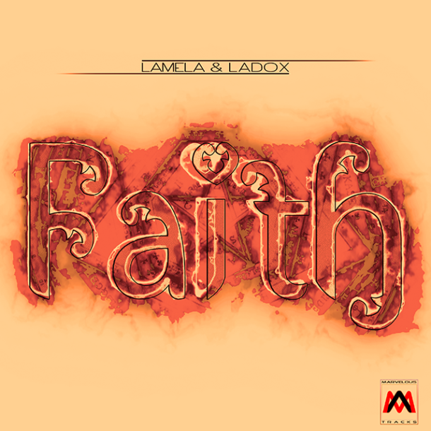 F.J. Lamela & Ladox - Faith Cover Art